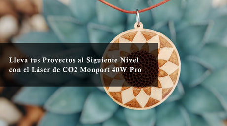 Lleva tus Proyectos al Siguiente Nivel con el Láser de CO2 Monport 40W Pro