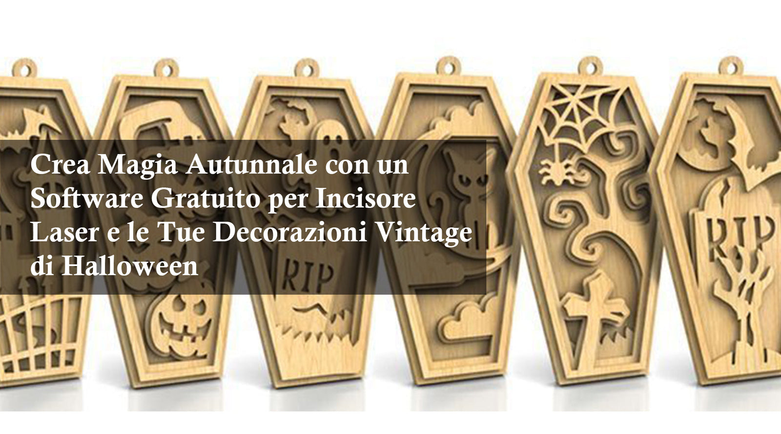 Crea Magia Autunnale con un Software Gratuito per Incisore Laser e le Tue Decorazioni Vintage di Halloween