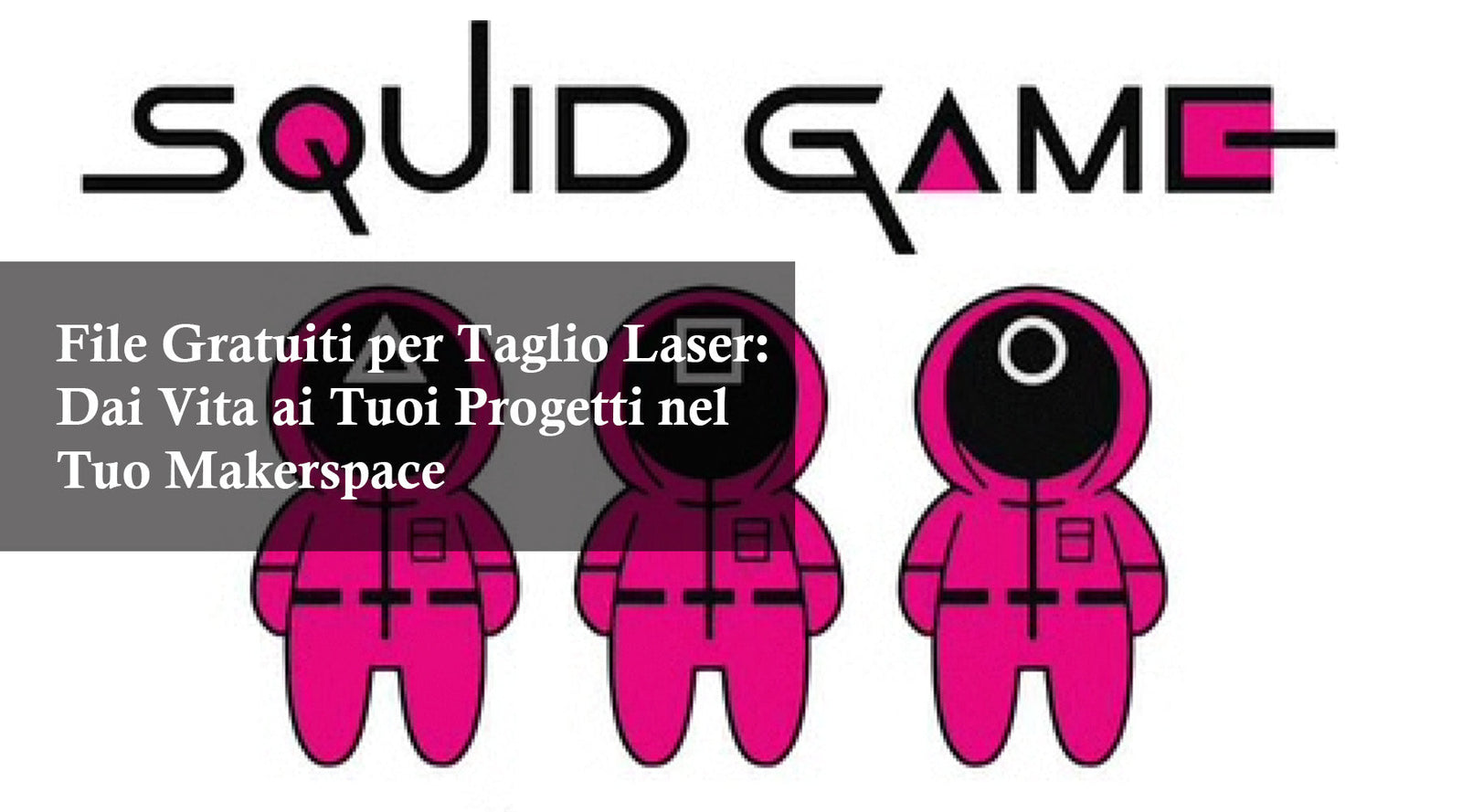 File Gratuiti per Taglio Laser: Dai Vita ai Tuoi Progetti nel Tuo Makerspace