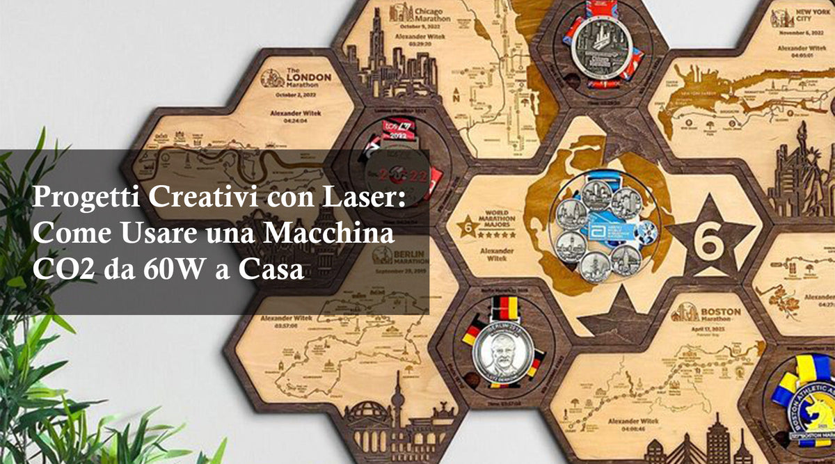 Progetti Creativi con Laser: Come Usare una Macchina CO2 da 60W a Casa ...