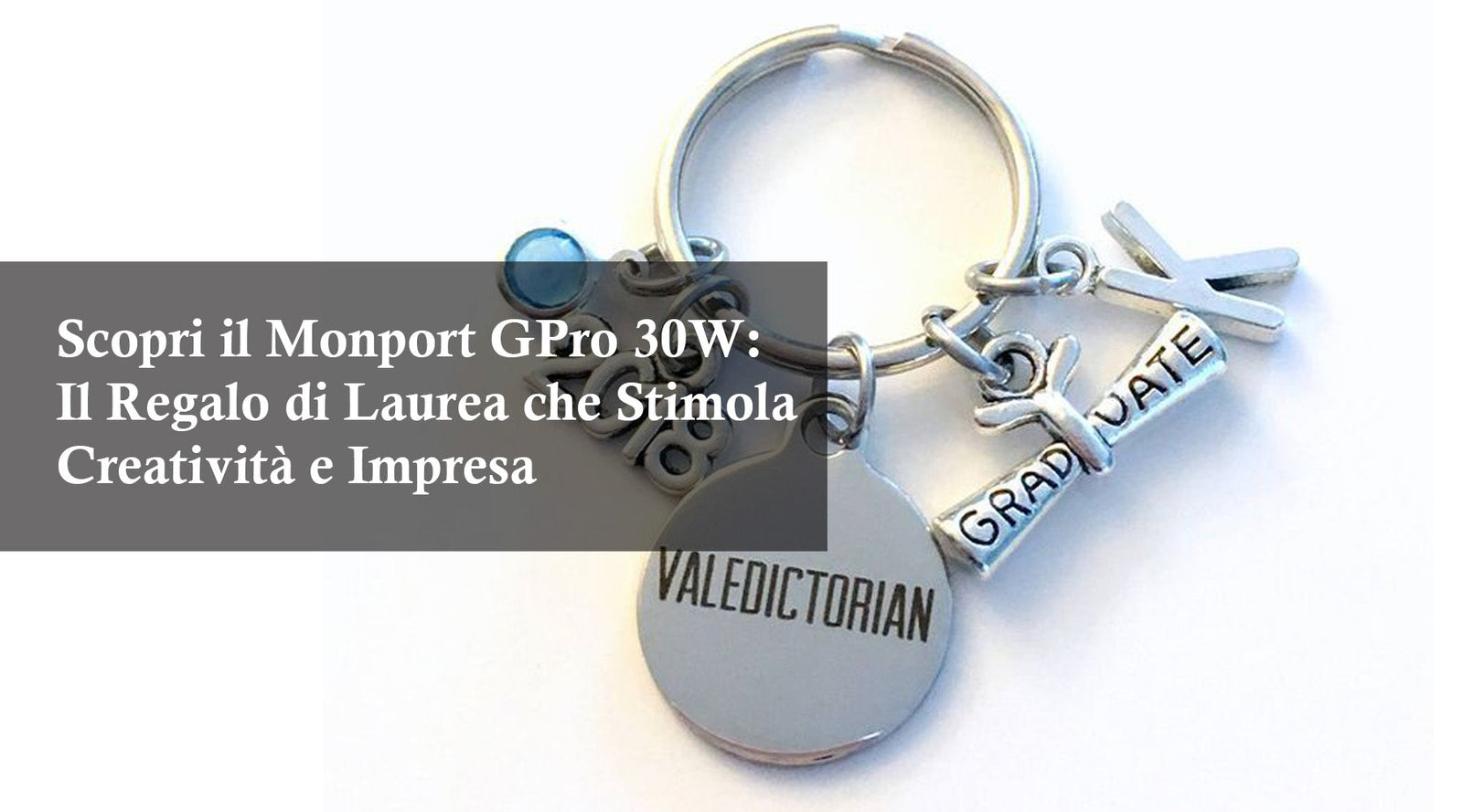 Scopri il Monport GPro 30W: Il Regalo di Laurea che Stimola Creatività e Impresa