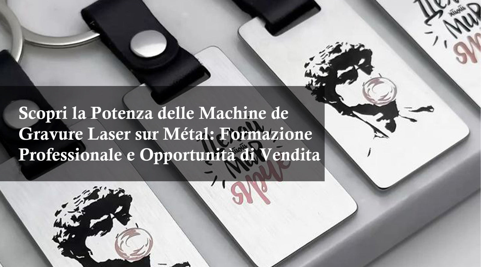 Scopri la Potenza delle Machine de Gravure Laser sur Métal: Formazione Professionale e Opportunità di Vendita