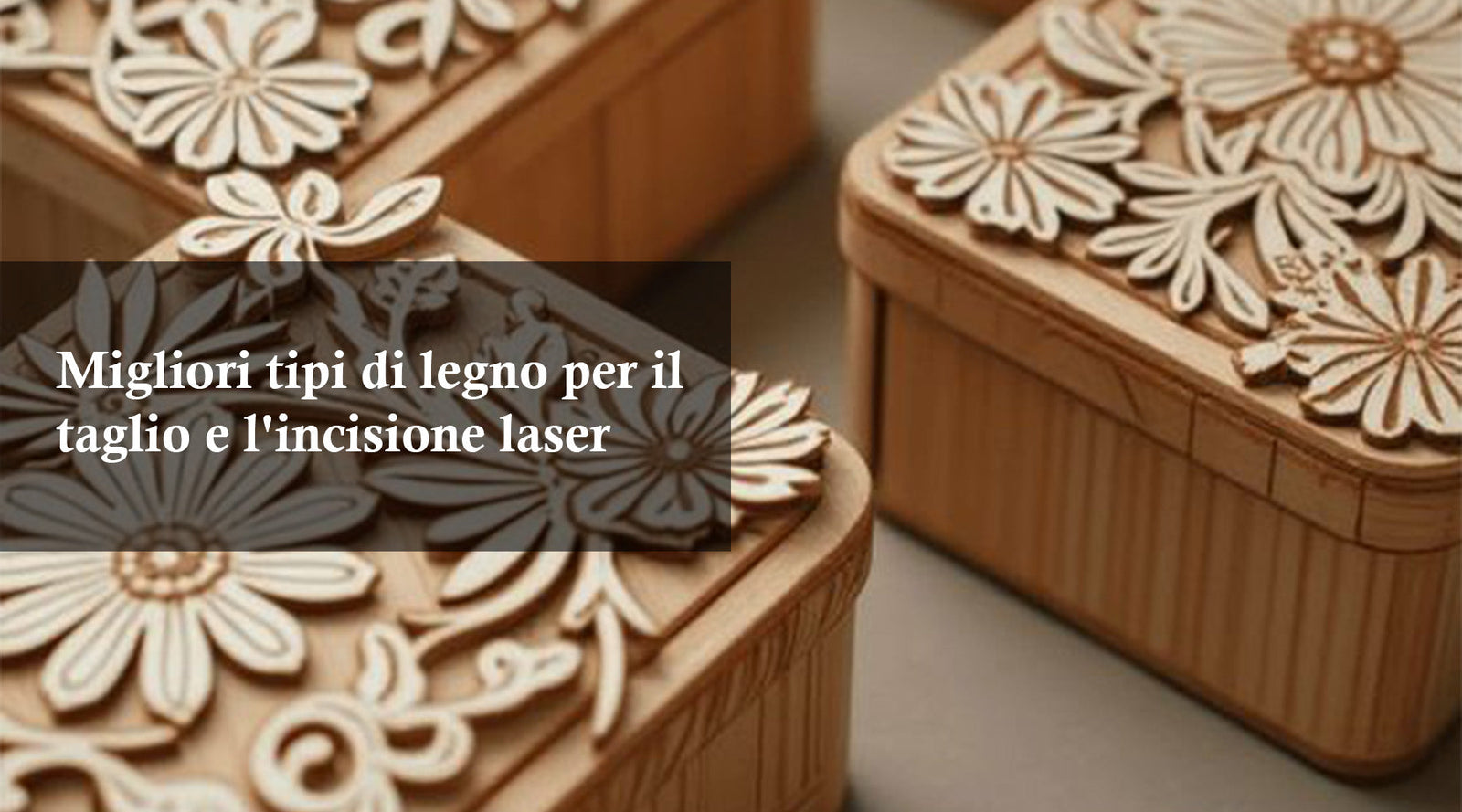 Migliori tipi di legno per il taglio e l'incisione laser