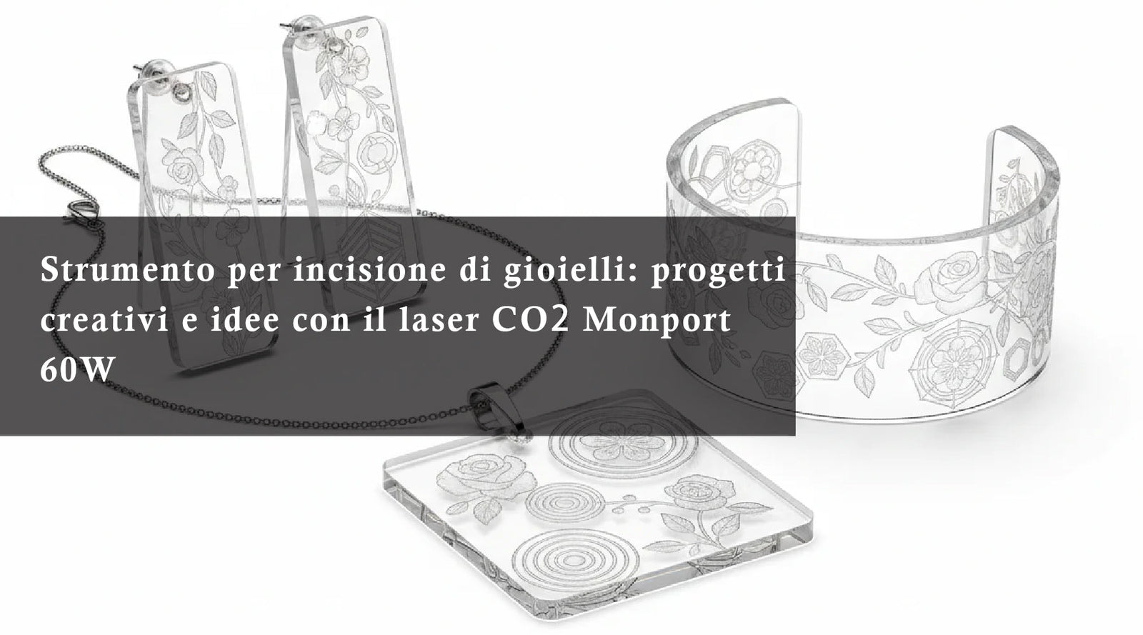 Strumento per incisione di gioielli: progetti creativi e idee con il laser CO₂ Monport 60W